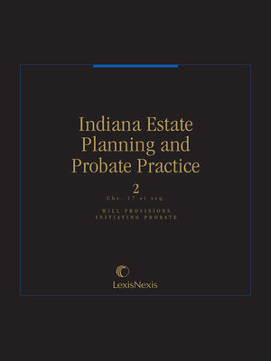 cover image of Indiana Estate Planning and Probate Practice
